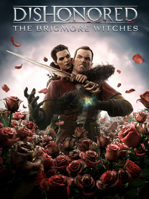 Dishonored: The Brigmore Witches   5